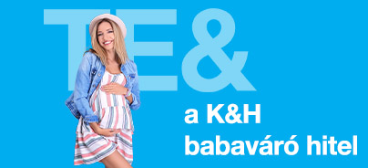 K&H babaváró hitel most akár 160 ezer forint jóváírással!